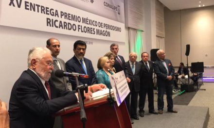 ENTREGA FAPERMEX EL PREMIO MÉXICO DE PERIODISMO “RICARDO FLORES MAGÓN” 2018.